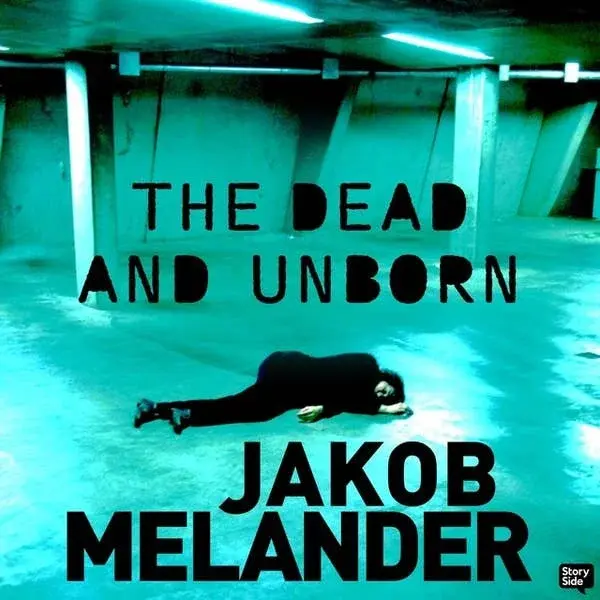 The Dead and the Unborn cover