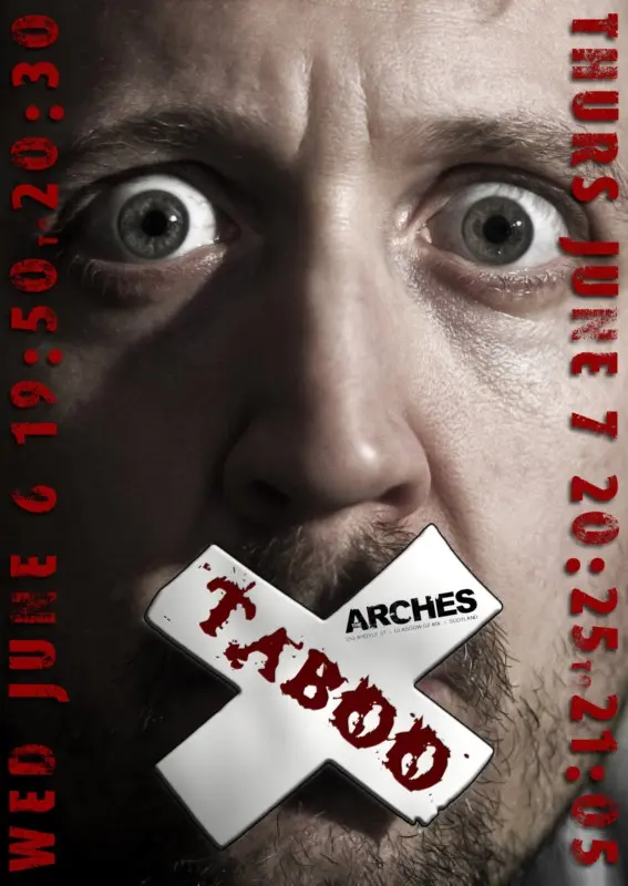 Taboo — On the Verge, The Arches, Glasgow