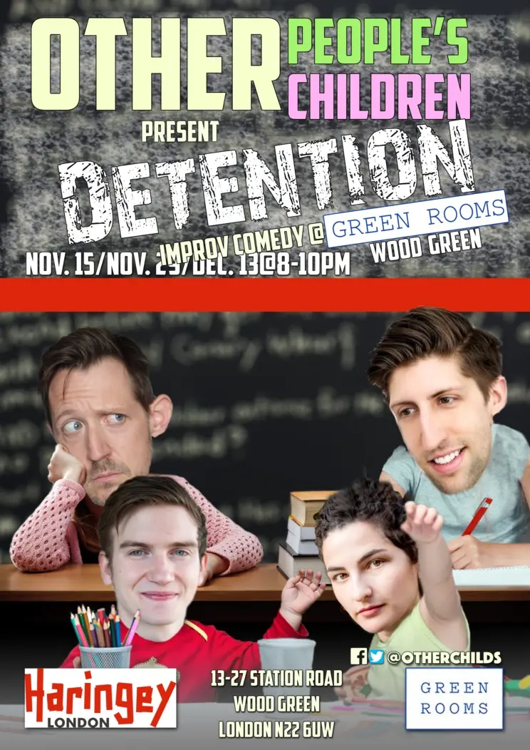 Other People's Children — Detention, Green Rooms Wood Green poster